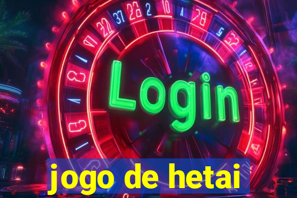 jogo de hetai